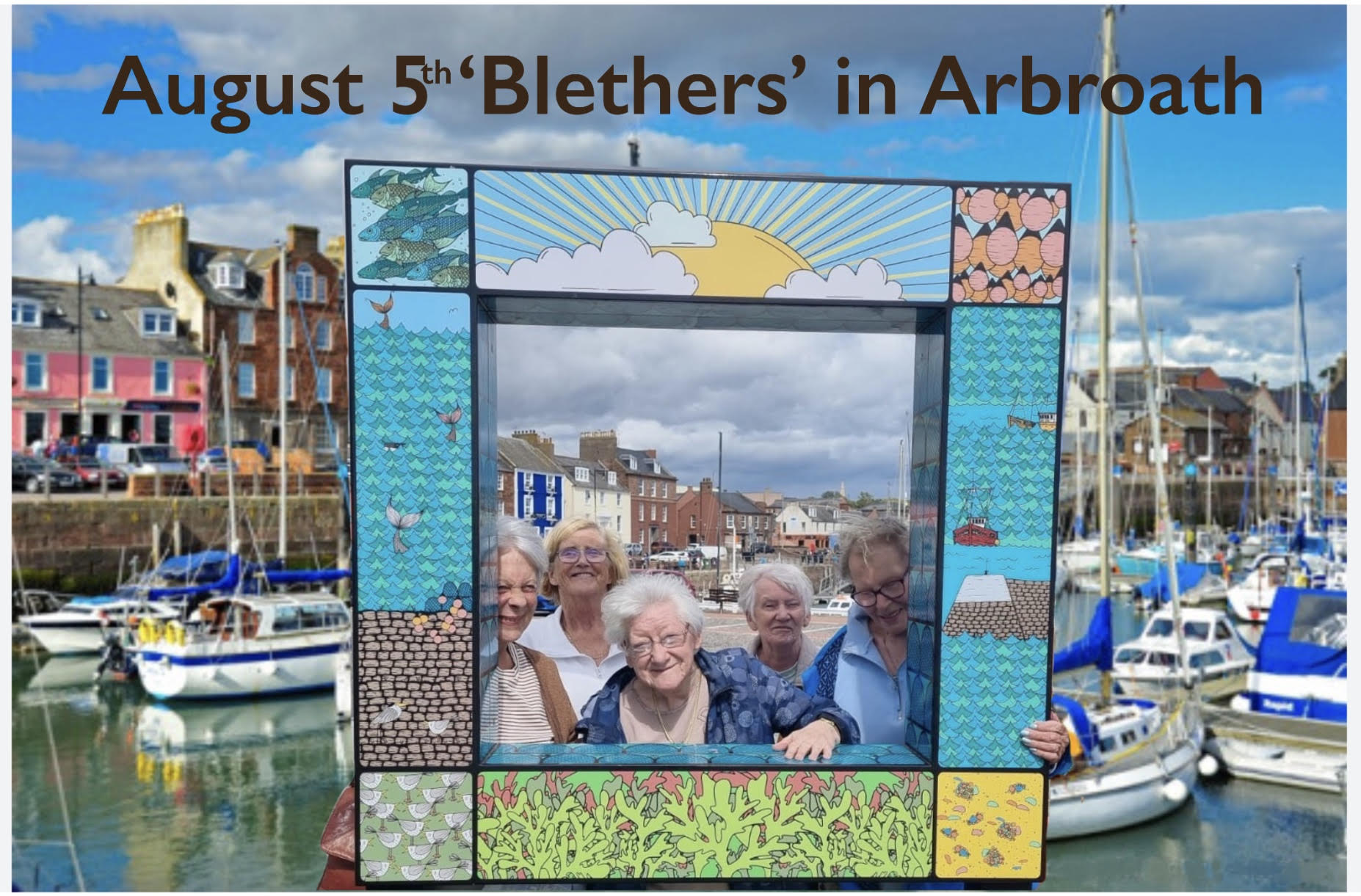 Dundee Pensioners Forum                              ‘Blethers’ Group Trip to Arbroath